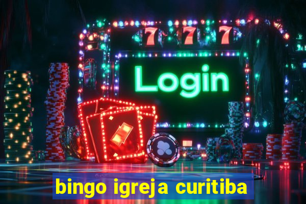 bingo igreja curitiba